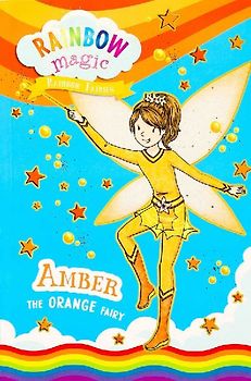 Rainbow Magic Rainbow Fairies Book #2: Amber the Orange Fairy