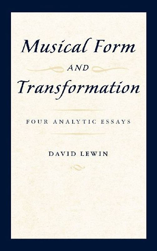 Musical Form and Transformation