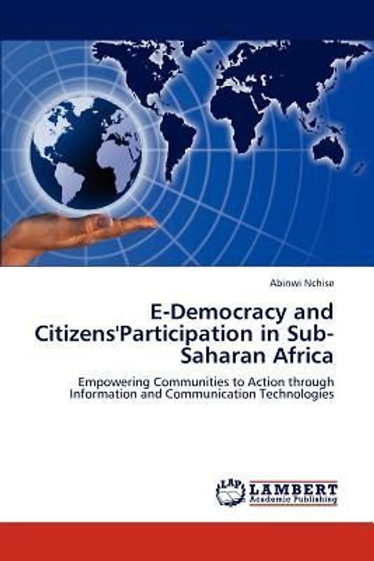 E-Democracy and Citizens'Participation in Sub-Saharan Africa