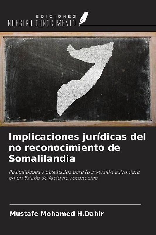 Implicaciones jurídicas del no reconocimiento de Somalilandia