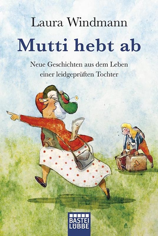 Mutti hebt ab