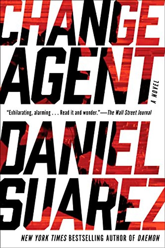 Change Agent: A Novel