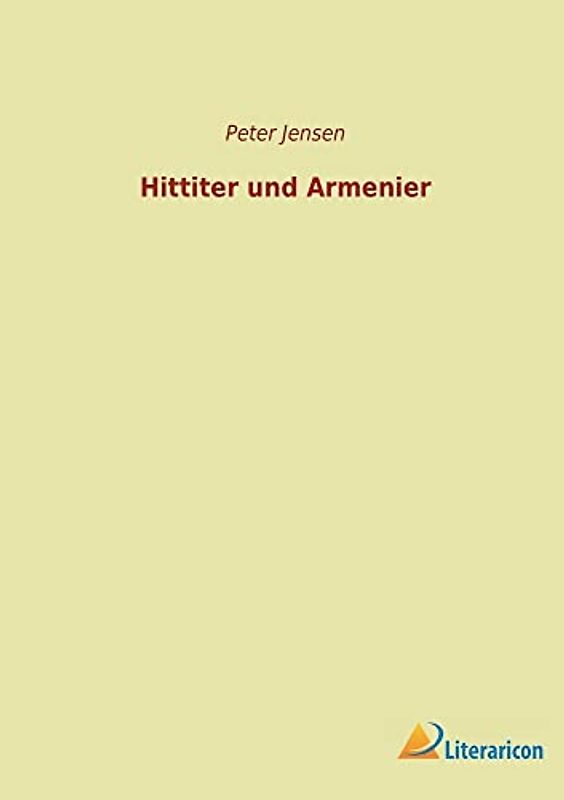 Hittiter und Armenier