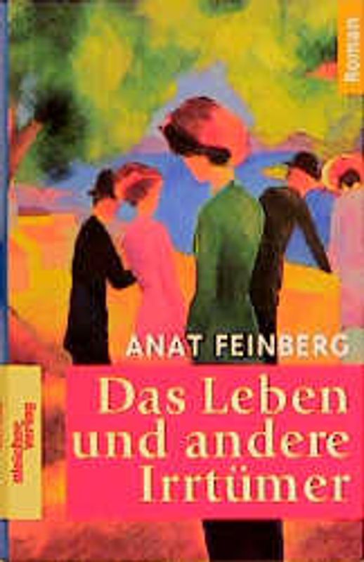 Das Leben und andere Irrtümer