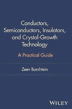 Conductors, Semiconductors, Insulators, and Crystal-Growth Technology