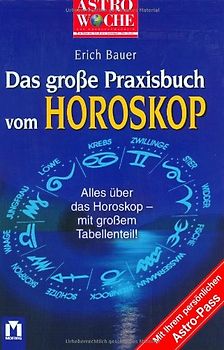 Das grosse Buch vom Horoskop