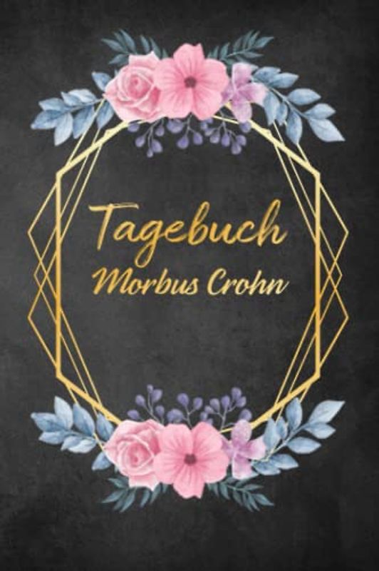 Morbus Crohn Tagebuch: Schmerztagebuch, Schmerzprotokoll für akute chronische MS Schmerzen zum ausfüllen, ankreuzen. Buch zur Dokumentation für ... bei Beschwerden