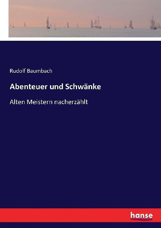 Abenteuer und Schwänke