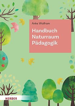 Handbuch Naturraumpädagogik