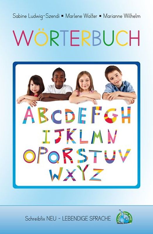 LEBENDIGE SPRACHE: Wörterbuch