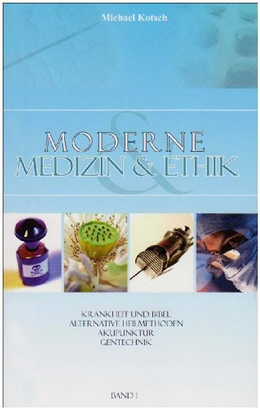Moderne Medizin & Ethik