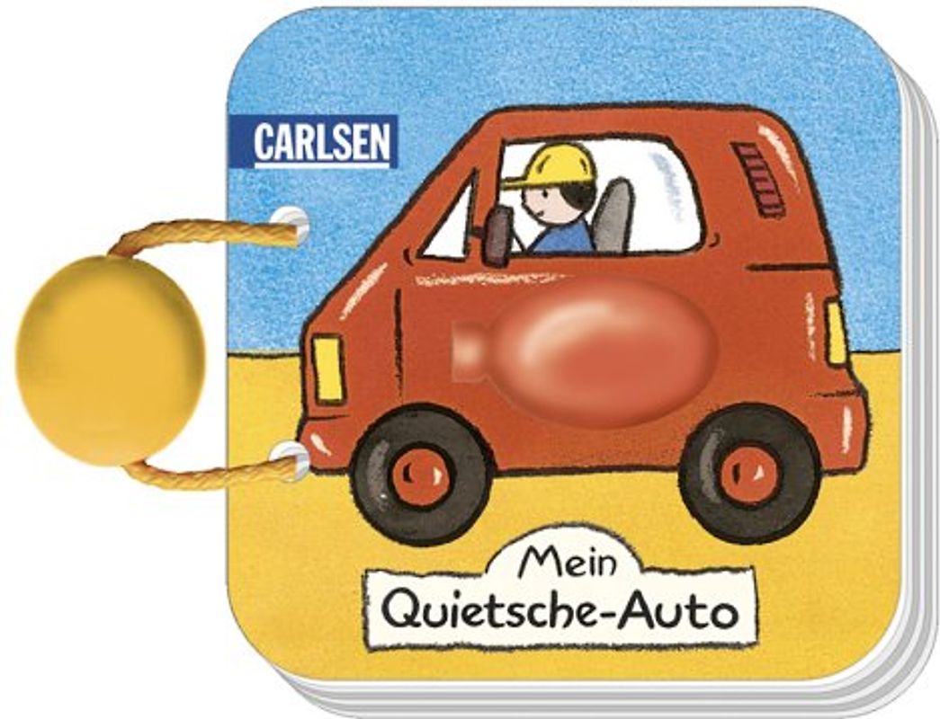 Mein Quietsche-Auto