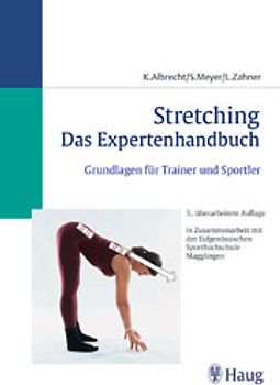 Stretching - Das Expertenhandbuch