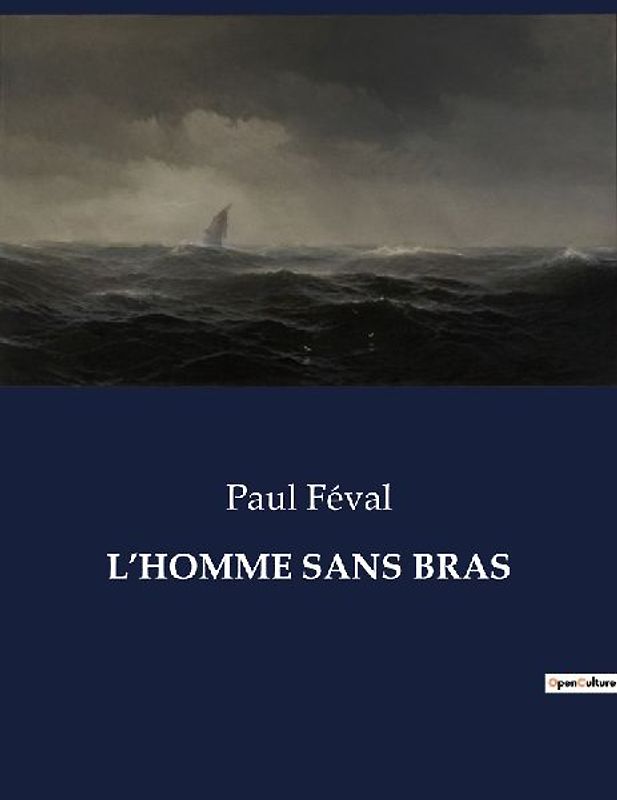 L'HOMME SANS BRAS