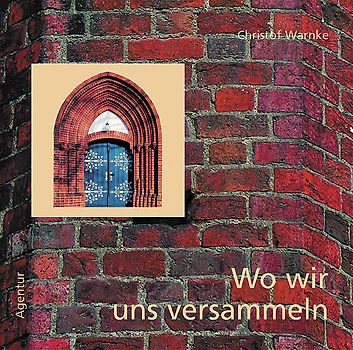 Wo wir uns versammeln