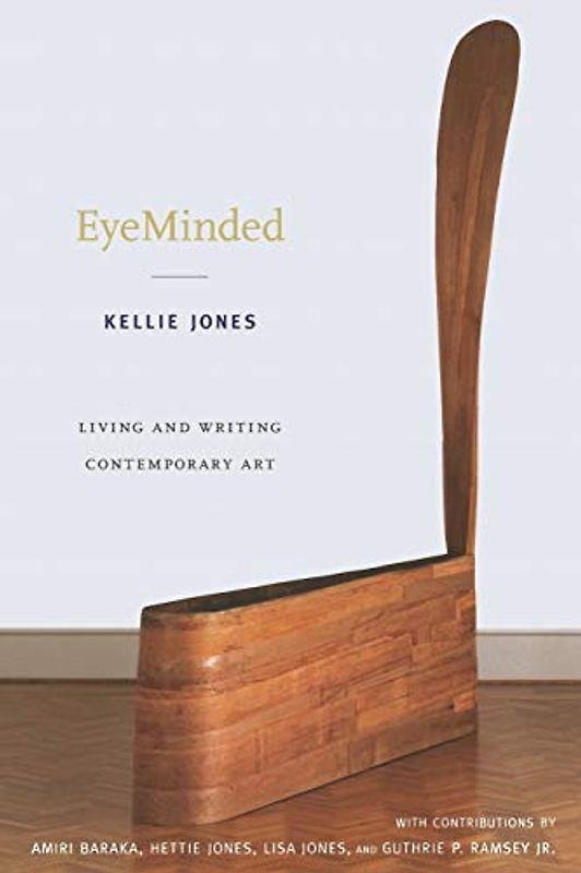 EyeMinded: Living and Writing Contemporary Art