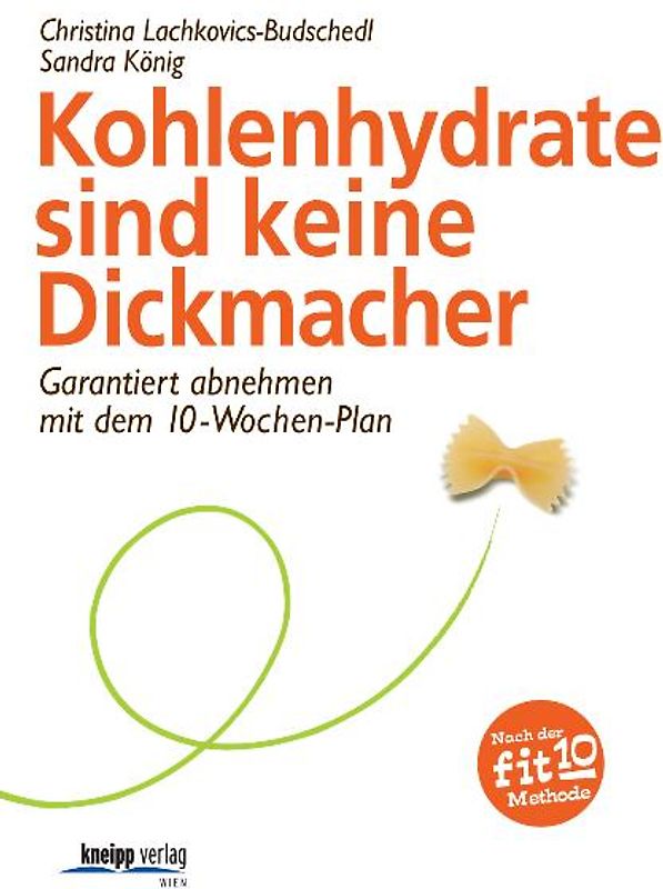 Kohlenhydrate sind keine Dickmacher