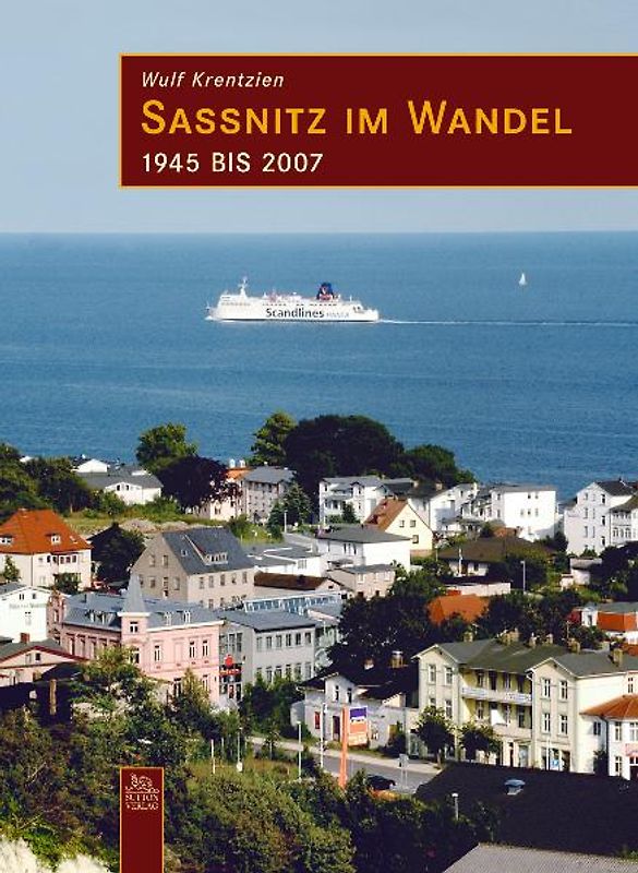 Sassnitz im Wandel
