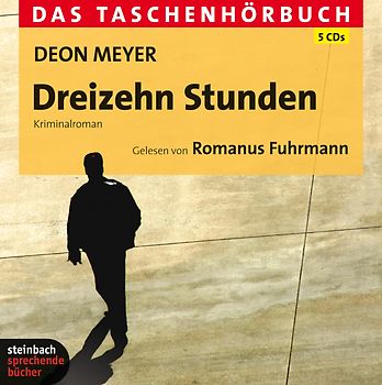 Dreizehn Stunden. Das Taschenhörbuch