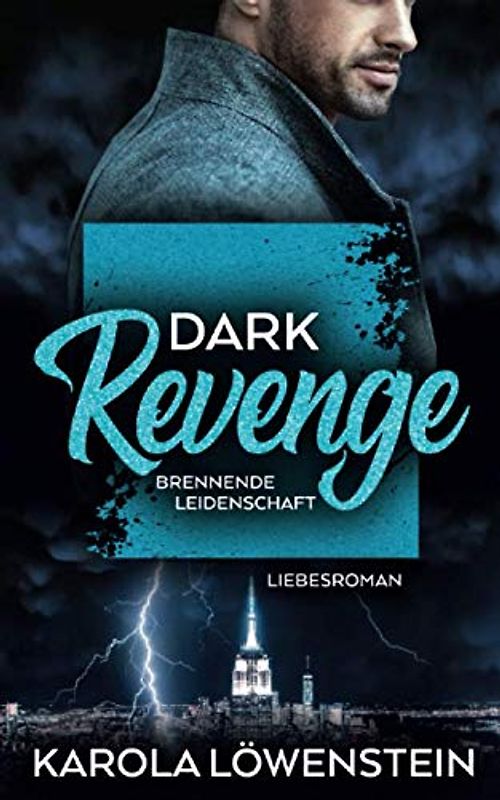 Dark Revenge - Brennende Leidenschaft