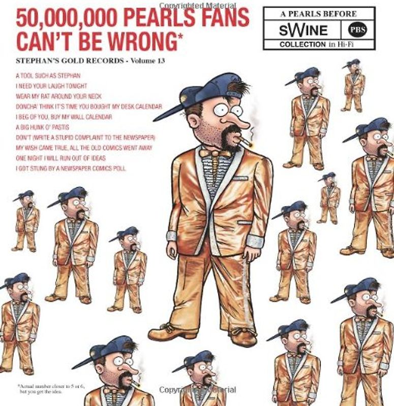 50,000,000 Pearls Fans Can't Be Wrong: A Pearls Before Swine Collection - Stephan Pastis
