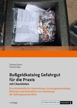 Bußgeldkatalog Gefahrgut für die Praxis mit Checklisten - 2023
