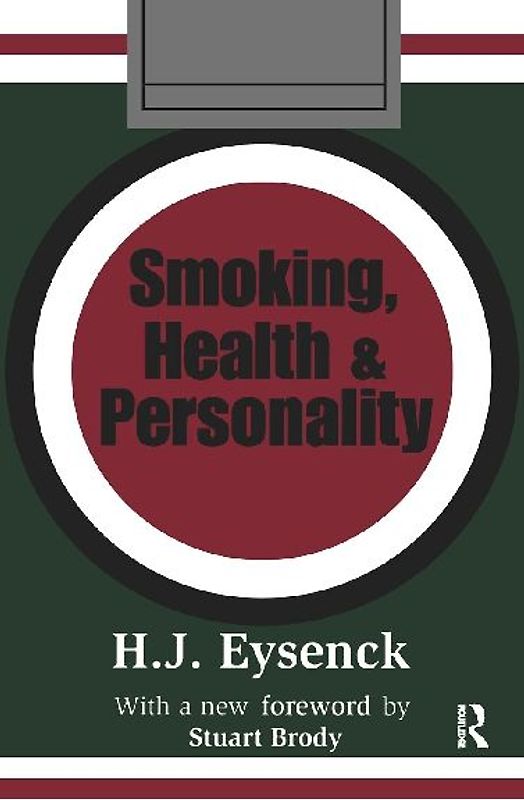 Smoking, Health and Personality