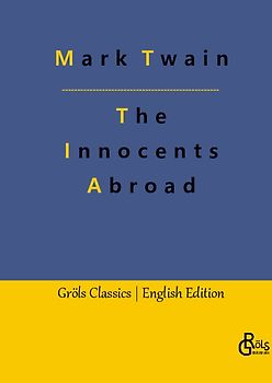 The Innocents Abroad