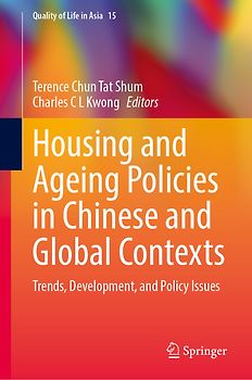 Housing and Ageing Policies in Chinese and Global Contexts