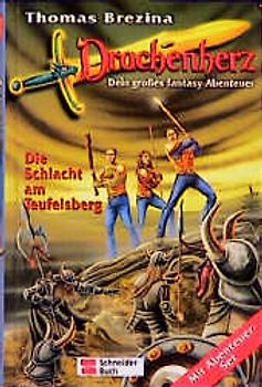 Drachenherz / Die Schlacht am Teufelsberg