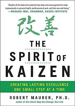 The Spirit of Kaizen