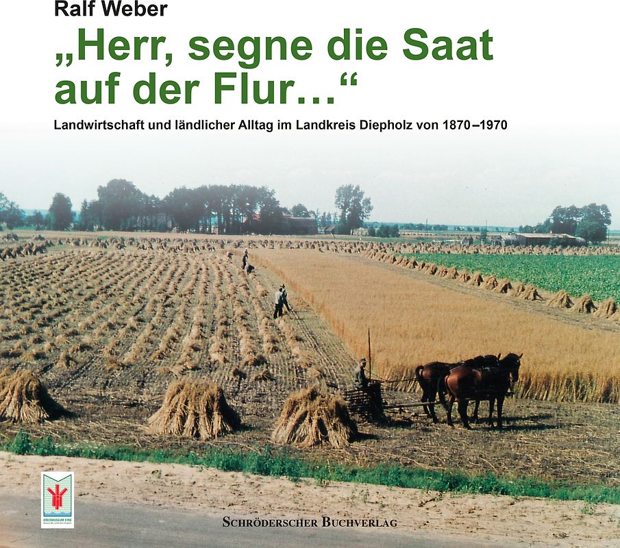 „Herr, segne die Saat auf der Flur…“