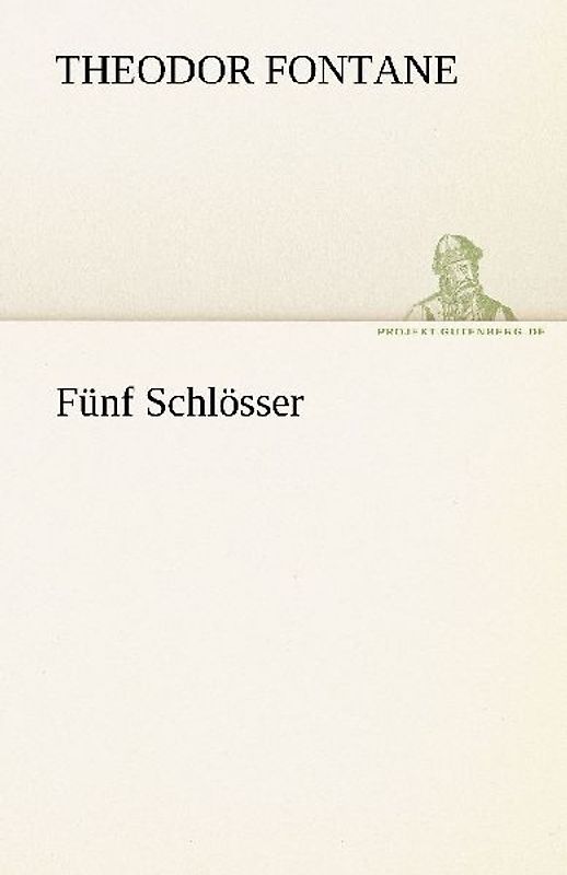 Fünf Schlösser