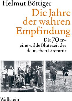 Die Jahre der wahren Empfindung