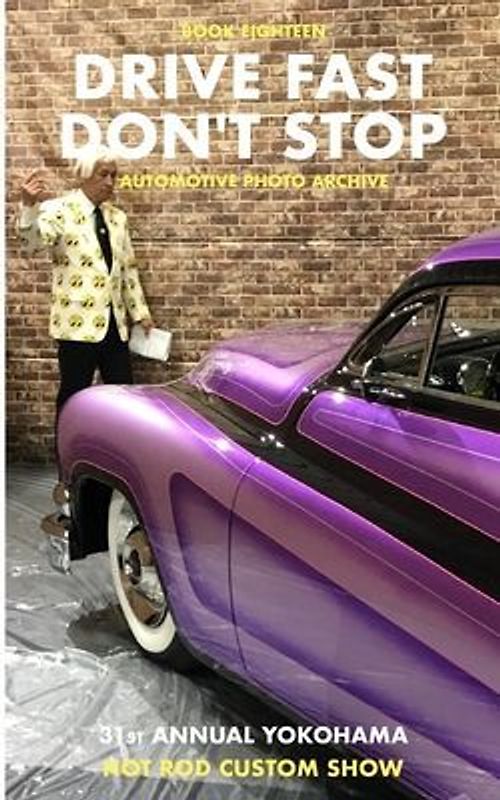 Drive Fast Don't Stop - Book 18