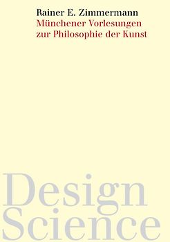 Münchener Vorlesungen zur Philosophie der Kunst