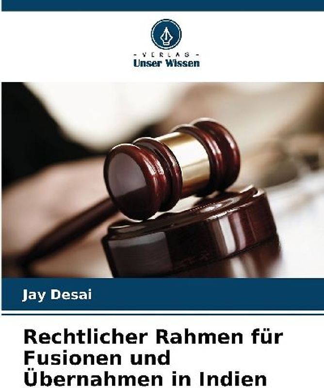 Rechtlicher Rahmen für Fusionen und Übernahmen in Indien