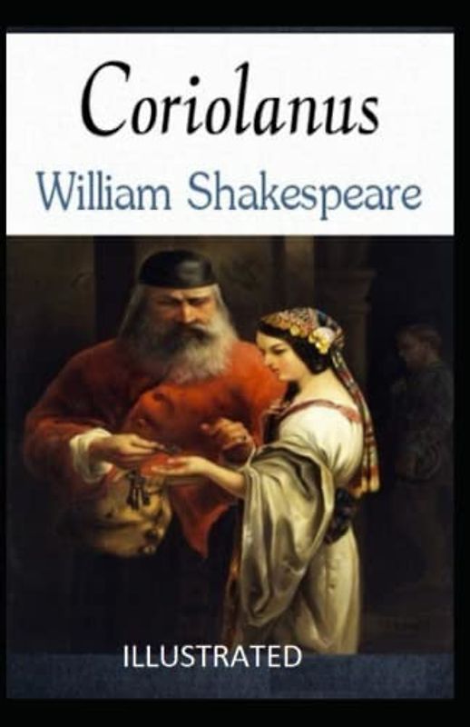 Coriolanus Illustrated
