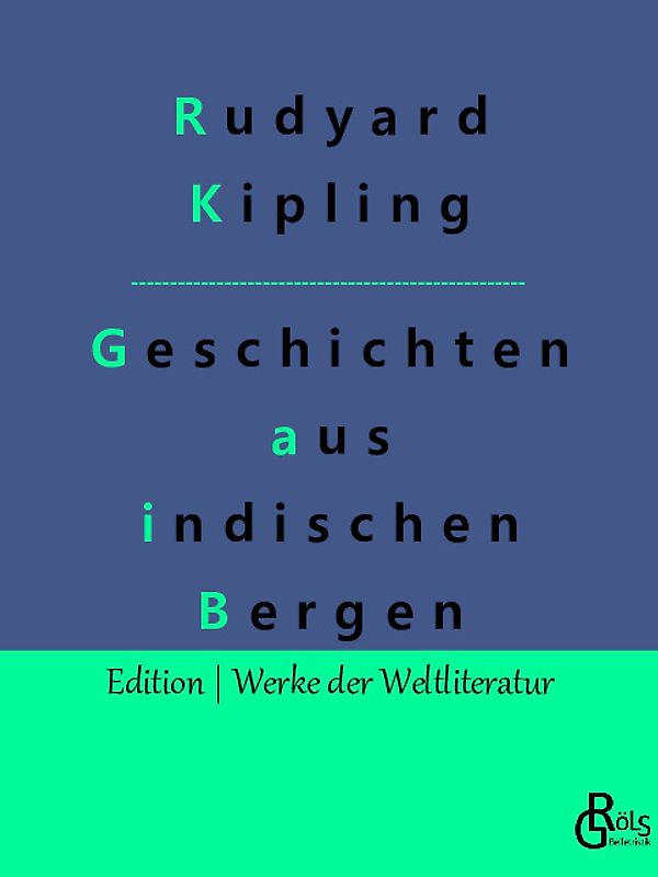 Schlichte Geschichten aus den indischen Bergen