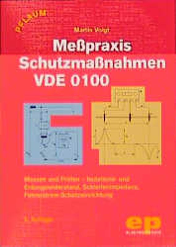Messpraxis Schutzmassnahmen VDE 0100