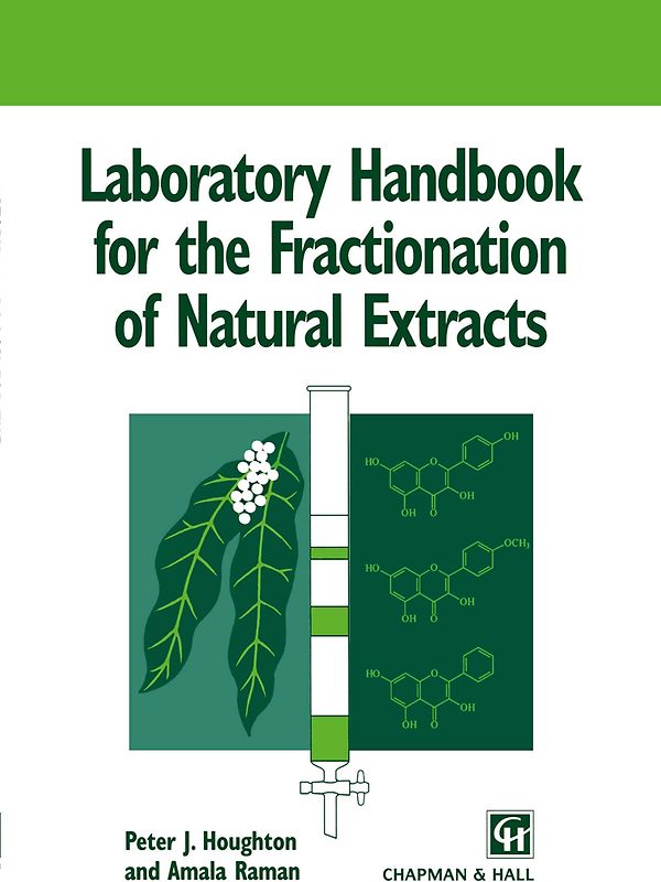 Laboratory Handbook for the Fractionation of Natural Extracts