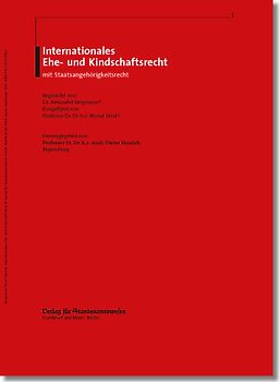 Internationales Ehe- und Kindschaftsrecht mit Staatsangehörigkeitsrecht