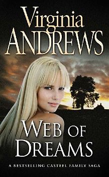 Web of Dreams (Casteel Family 5) - Virginia Andrews