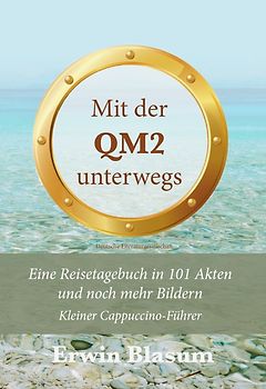 Mit der QM2 unterwegs