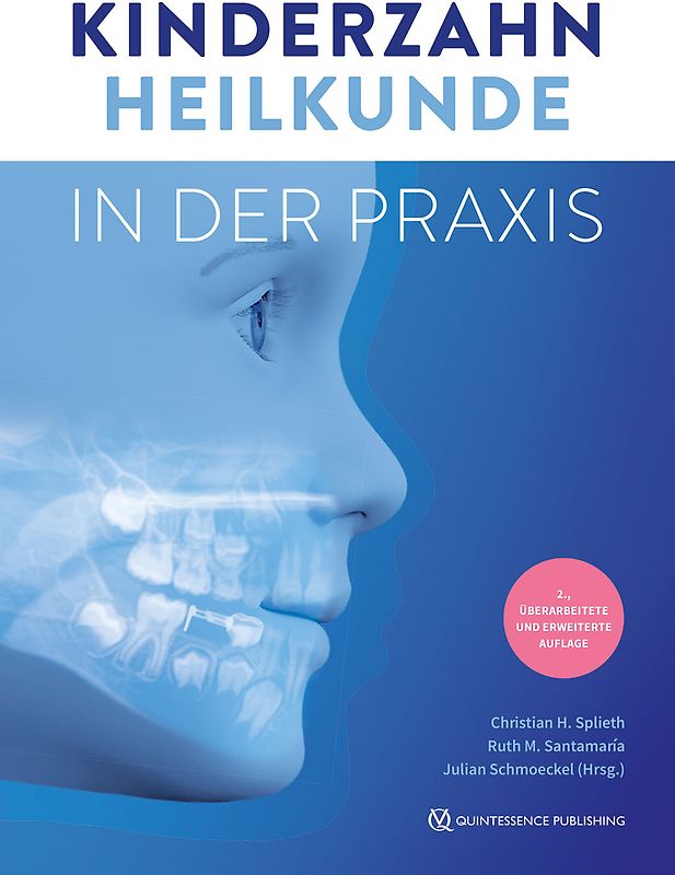 Kinderzahnheilkunde in der Praxis