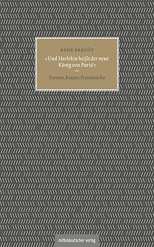 »Und Harlekin heißt der neue König von Paris!«
