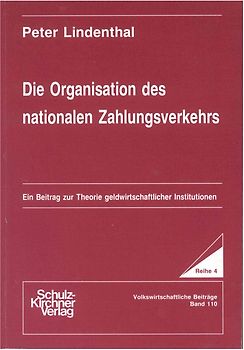Die Organisation des nationalen Zahlungsverkehrs