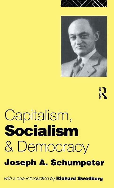 Capitalism, Socialism and Democracy