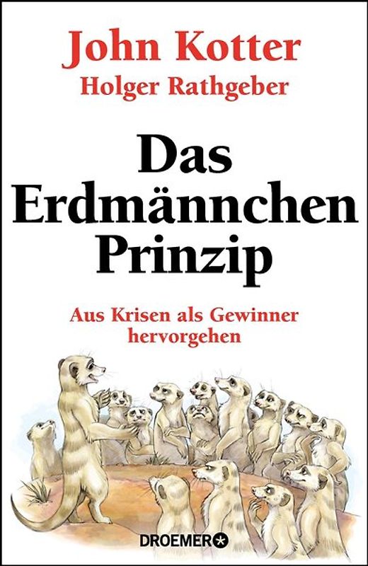 Das Erdmännchen-Prinzip