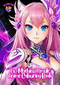 Ex-Machina Female Anime Colouring Book